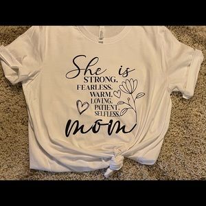 Bella canvas white she is mom shirt